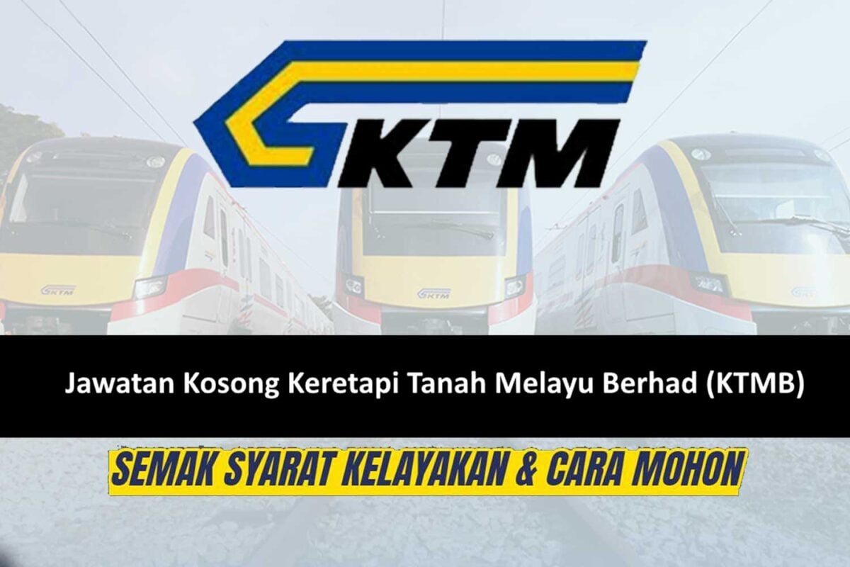 Ktmb Buka Jawatan Kosong Terkini Mohon Sekarang